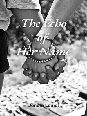 cover image of The Echo  of  Her Name